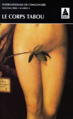 Internationale de l'imaginaire, nouvelle série, n° 8. Le corps tabou book