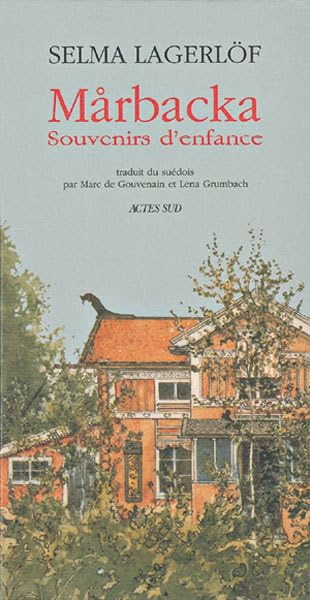 Marbacka - souvenirs d'enfance Essays & Short Stories