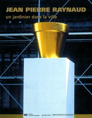 Un Jardinier dans la ville: - FONDATION CARTIER POUR L'ART CONTEMPORAIN Film, Art & Culture