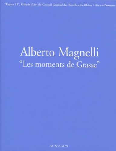 Alberto Magnelli "les moments de Grasse" book