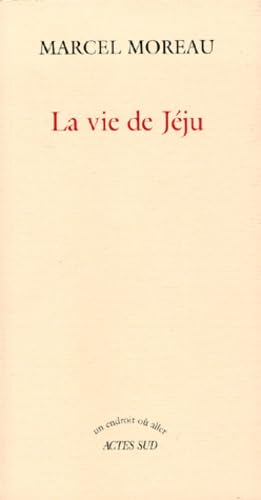 La Vie de Jeju (Un Endroit Ou Aller, Band 46) Books