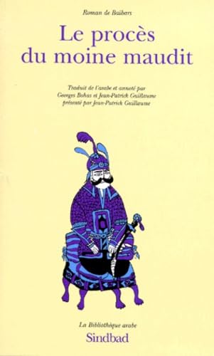 Roman de Baïbars 10 - Le procès du moine maudit book