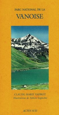 Le parc national de la Vanoise book