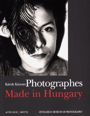 Photographes made in Hungary Film, Art & Culture