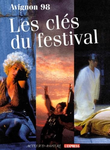 Avignon 1998, Les clés du Festival book