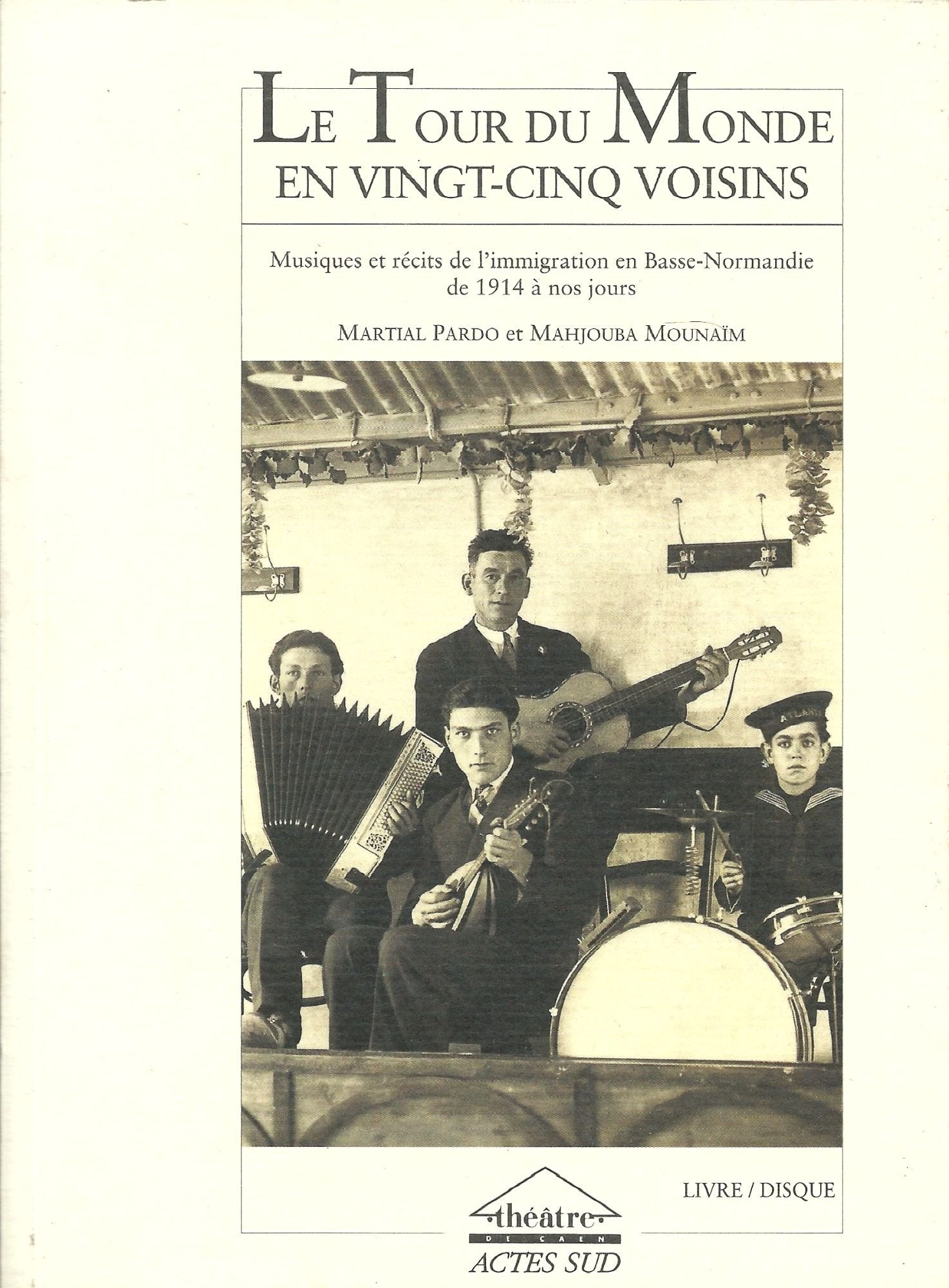 Le tour du monde en vingt-cinq voisins book