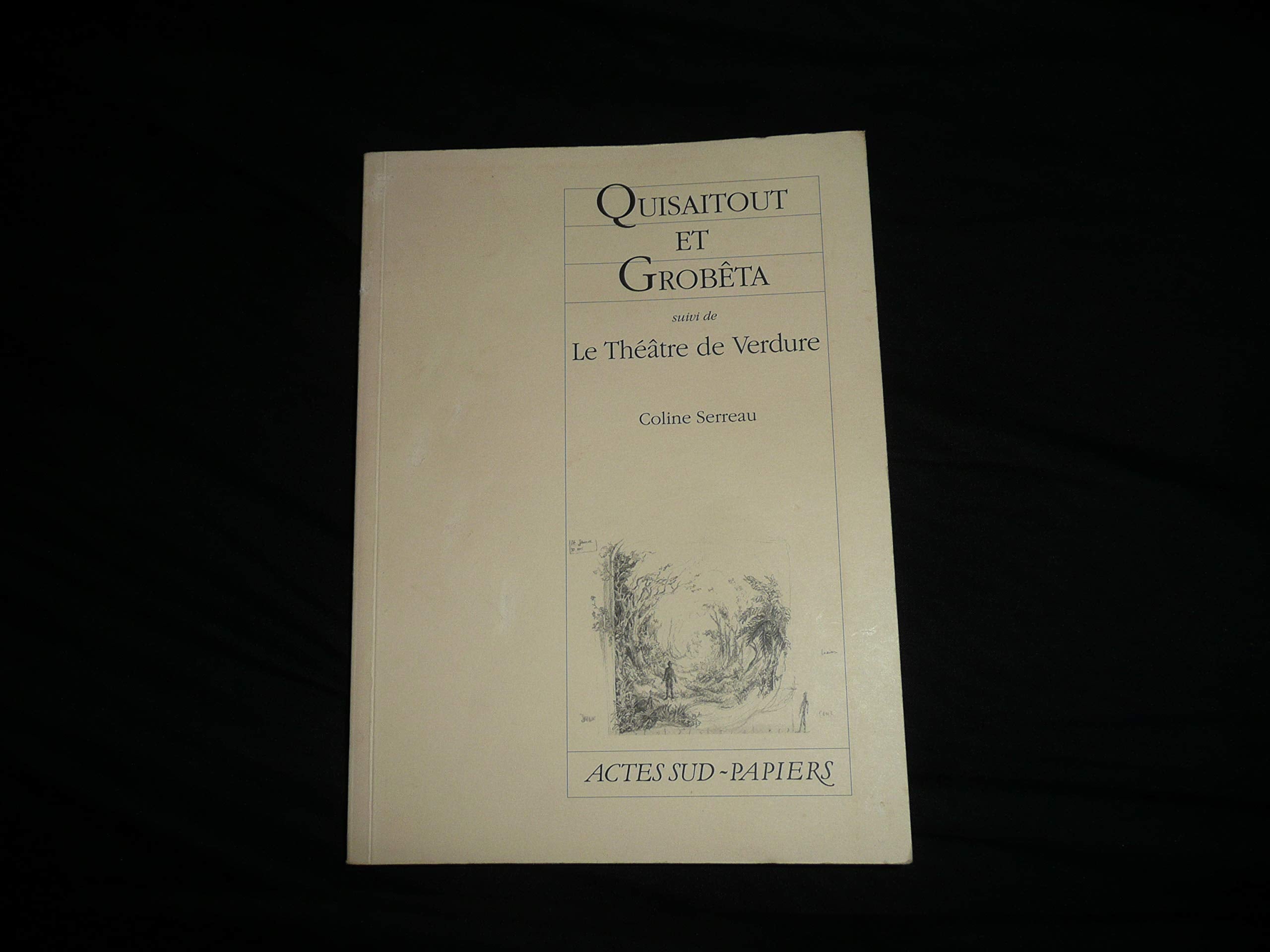 Quisaitout et Grobêta, suivi de : Le Thêatre de Verdure book
