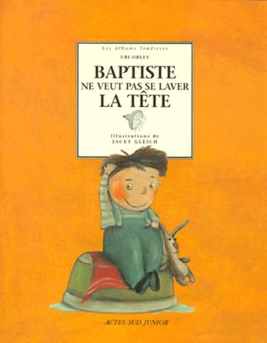 Baptiste ne veut pas se laver la tête Books