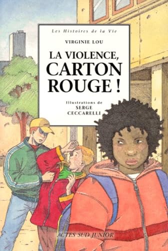 La Violence, carton rouge! book