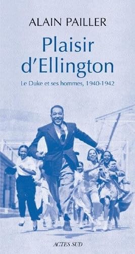 Plaisir d'Ellington : Duke et ses hommes Arts & Music