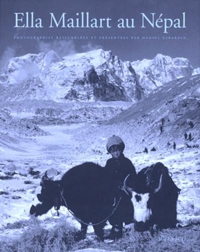 Ella Maillart au Népal book
