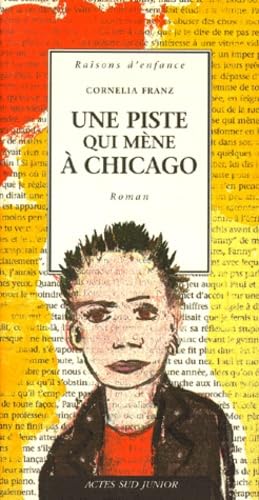 Une piste qui mène à Chicago Novels & Short Stories