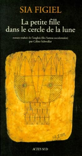 La petite fille dans le cercle de la lune Contemporary literature
