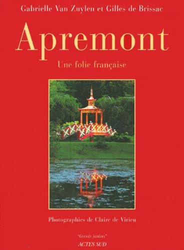 Apremont. Une folie française book