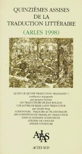Quinzième assises de la traduction littéraire, Arles 1998. Coédition Atlas book
