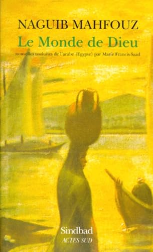 Le monde de Dieu : et autres nouvelles Contemporary literature