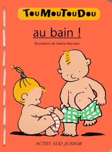 Au bain ! (Livre mousse): Livre-bain Children's books