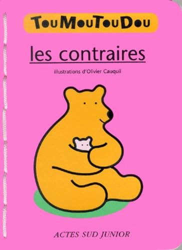 Les Contraires (Livre mousse) book