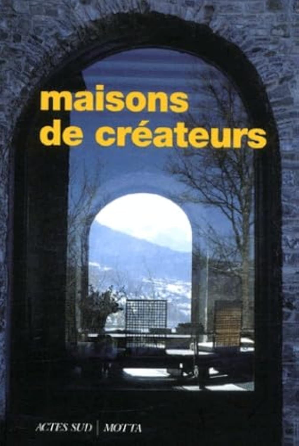 Maisons De Createurs. Interieurs Italiens 1990-1999 Books