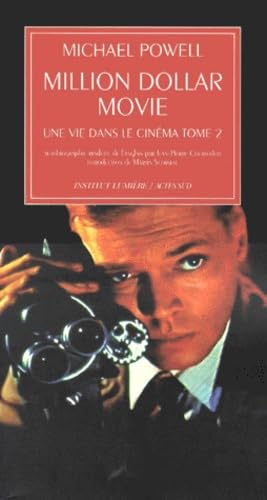 Une vie dans le cinéma, tome 2 : Million dollar movie book