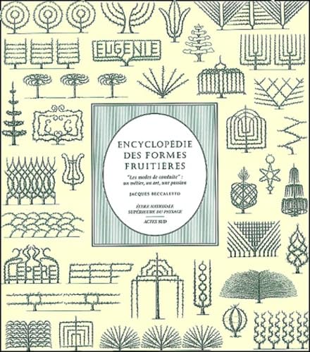 Encyclopédie des formes fruitières book
