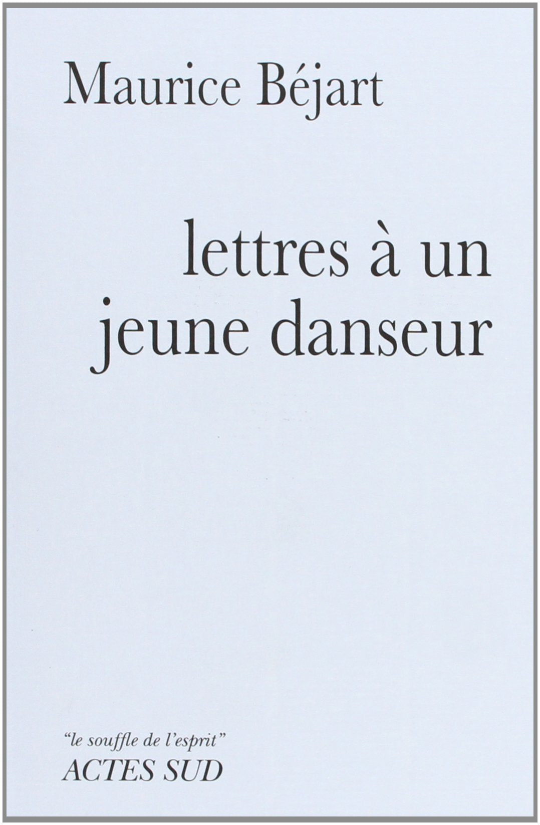 Lettres à un jeune danseur Religion & Esotericism