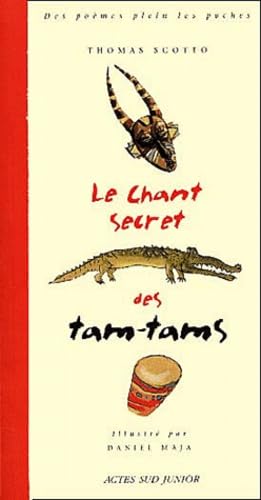 Le Chant secret des tam-tams book