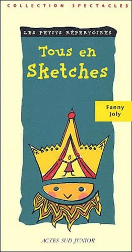 Tous en sketches: - LES PETITS REPERTOIRES Children's books