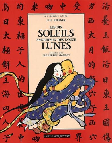 Les Dix Soleils amoureux des douze lunes Children's books