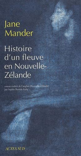 Histoire d'un fleuve en Nouvelle-Zélande Contemporary literature