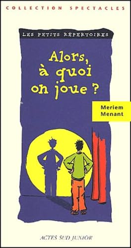 Alors à quoi on joue ? book