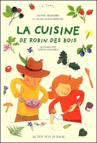 La Cuisine de Robin des Bois book