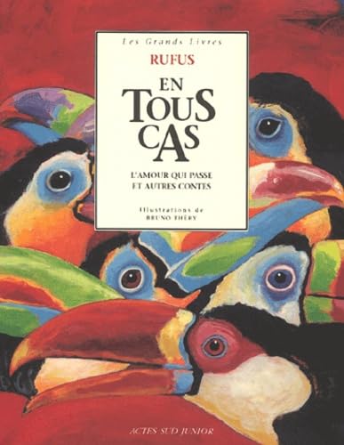 Rufus en tout cas : L'amour qui passe et autres contes book