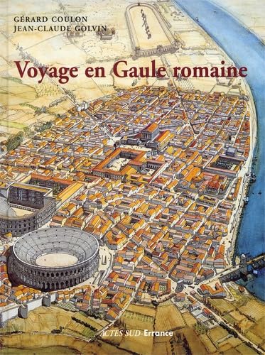 VOYAGE EN GAULE ROMAINE Books