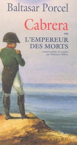 Cabrera ou l'empereur des morts Contemporary literature