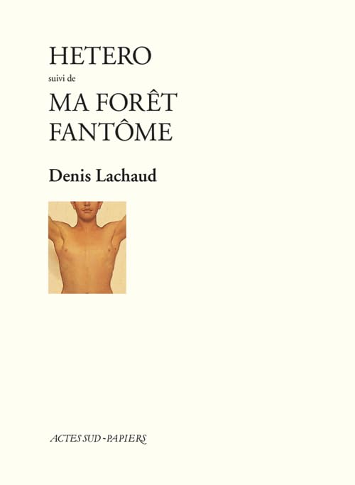 Hetero suivi de : Ma forêt fantôme Drama