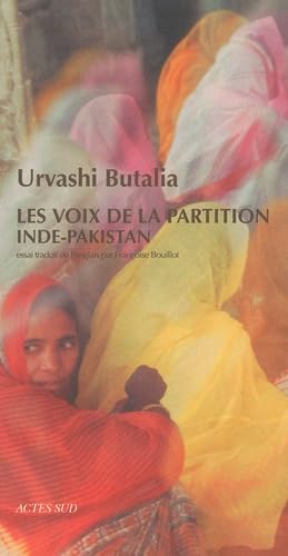 Les Voix de la partition Inde-Pakistan book