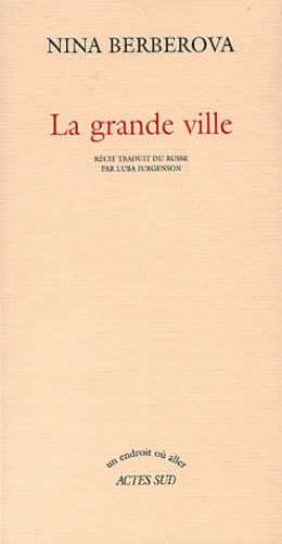 La Grande Ville book