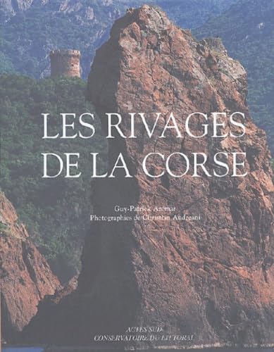Les Rivages de la Corse: Histoires naturelles et humaines du littoral Leisure, Home & Garden