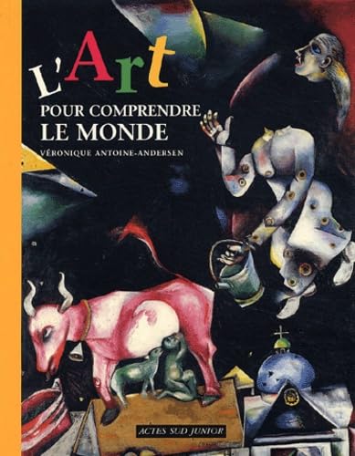 L'art pour comprendre le monde fermeture et bascule sur 9782330001612 Books