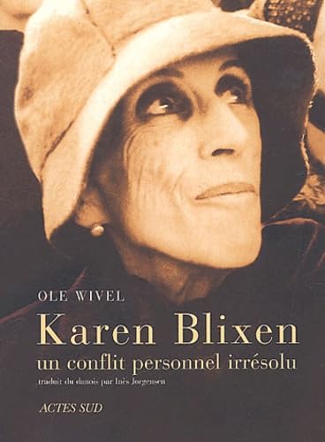 Karen Blixen, un conflit personnel irrésolu Essays & Short Stories