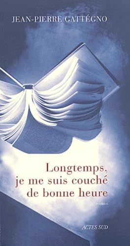 Longtemps je me suis couché de bonne heure book
