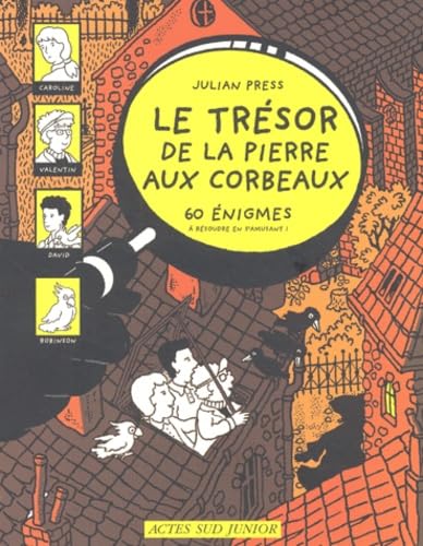 Le trésor de la Pierre-aux-Corbeaux book