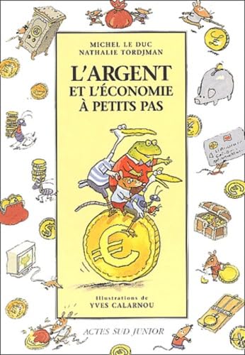 L'argent et l'économie à petits pas book