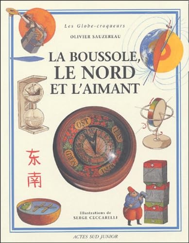 La boussole, le nord et l'aimant book