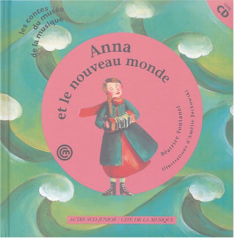 Anna et le nouveau monde book