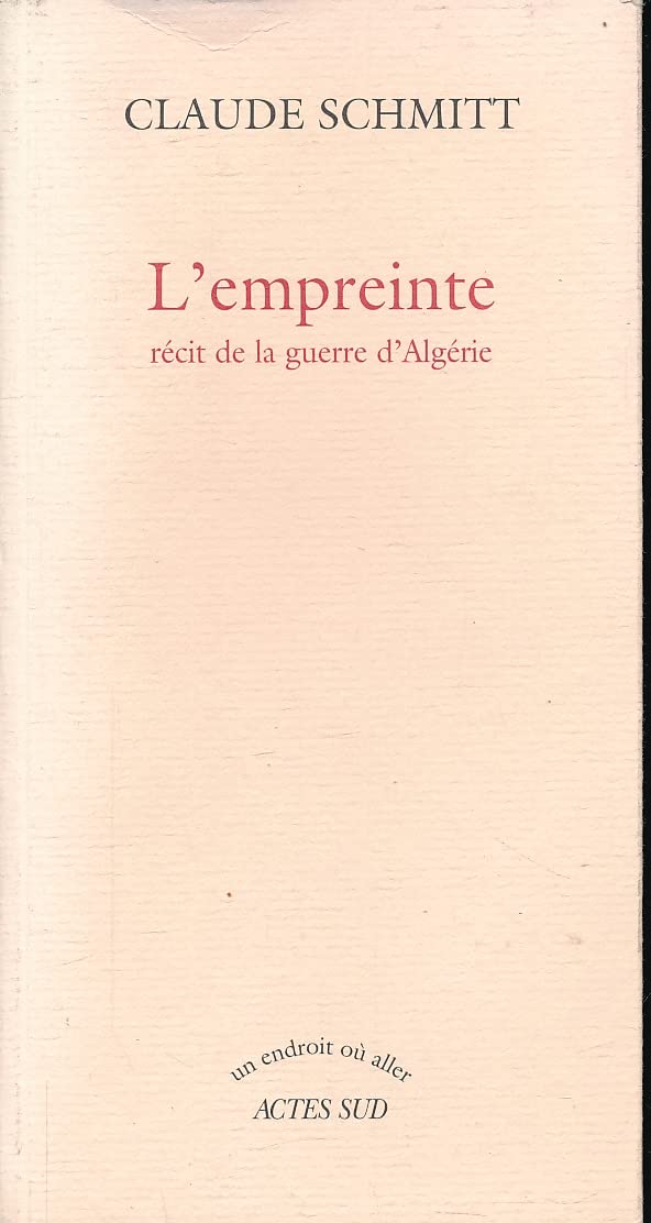 L'Empreinte: Récit de la guerre d'Algérie book