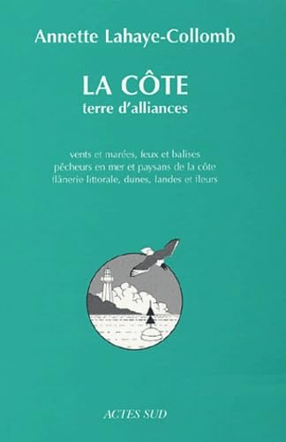 La côte, terre d'alliances book
