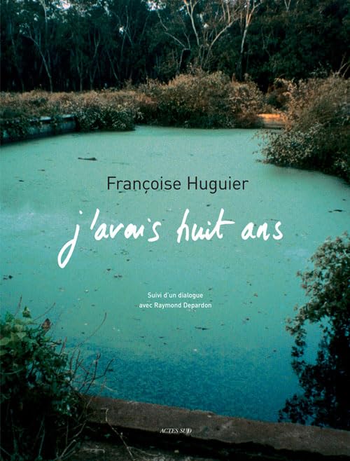 J'avais huit ans: SUIVI D'UN DIALOGUE AVEC RAYMON DEPARDON Film, Art & Culture