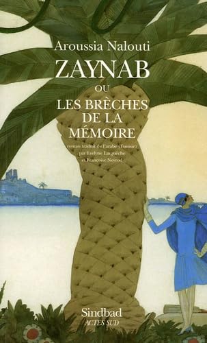 Zaynab ou les brèches de la mémoire book